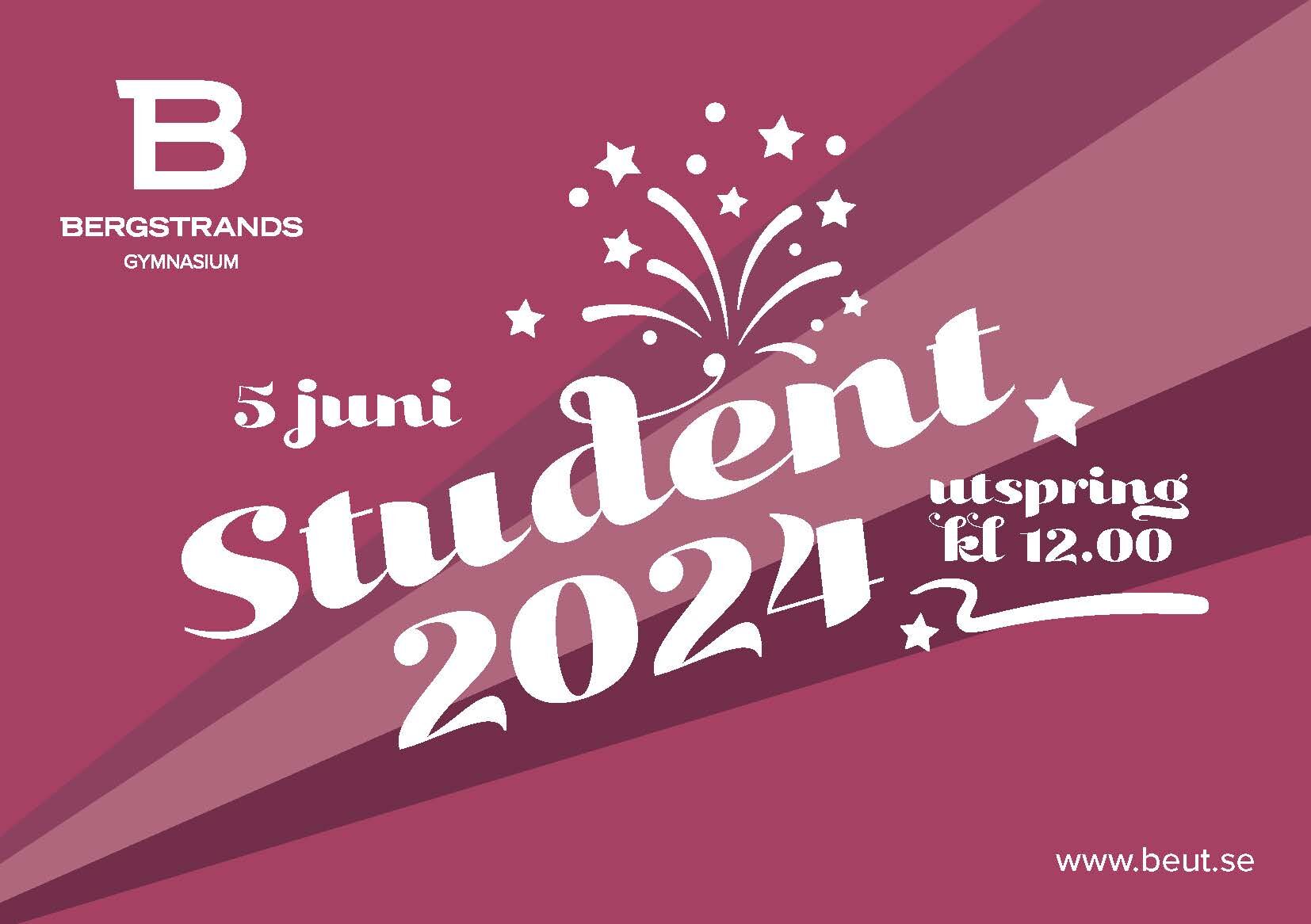 Studenten_vykort_2024 (003)_Sida_1 Grafik av ett examensmeddelande för Bergstrands gymnasium, med datumet 5 juni 2024, med fyrverkeridesign i vitt på vinröd bakgrund.